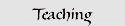 Teaching